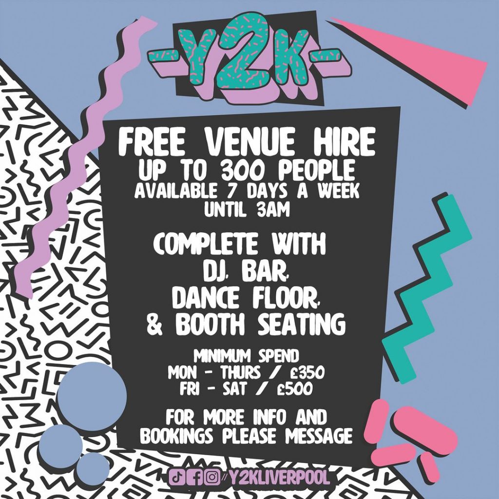 Y2K Liverpool free venue hire